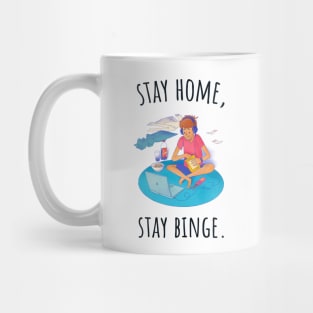 Stay Home Stay Binge - Illustrated Mug